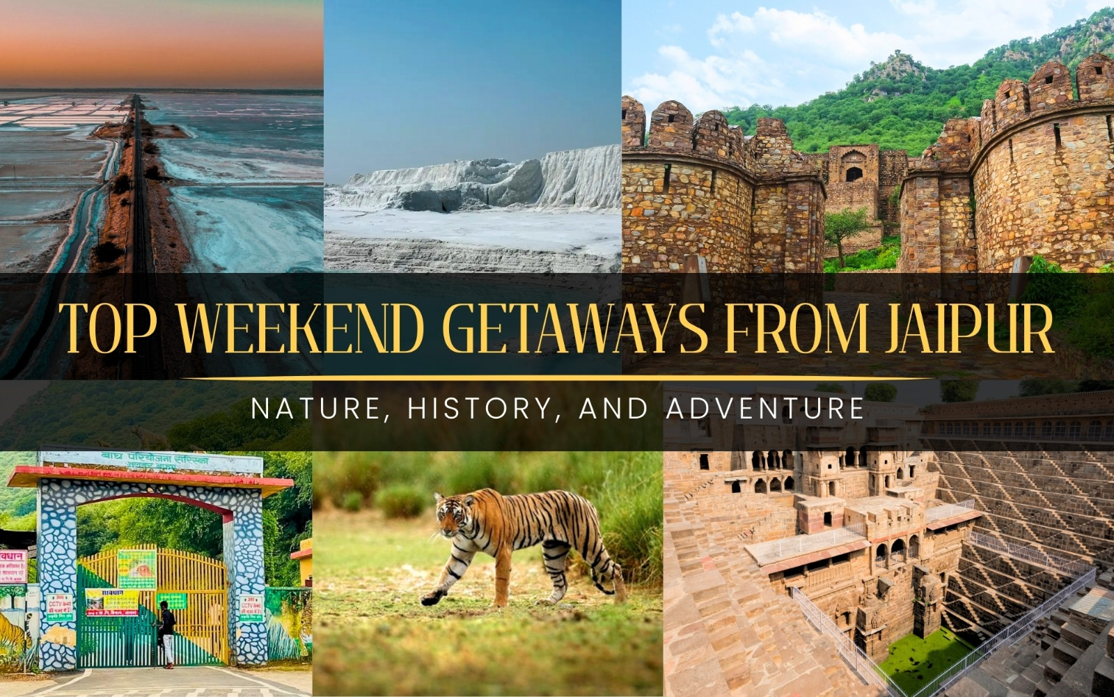 Top Weekend Getaways from Jaipur